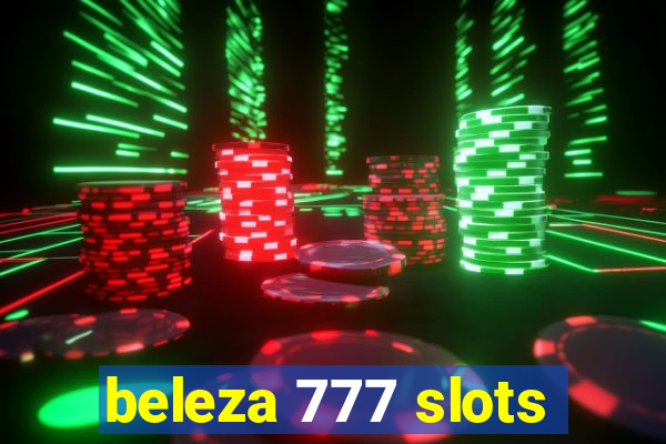 beleza 777 slots